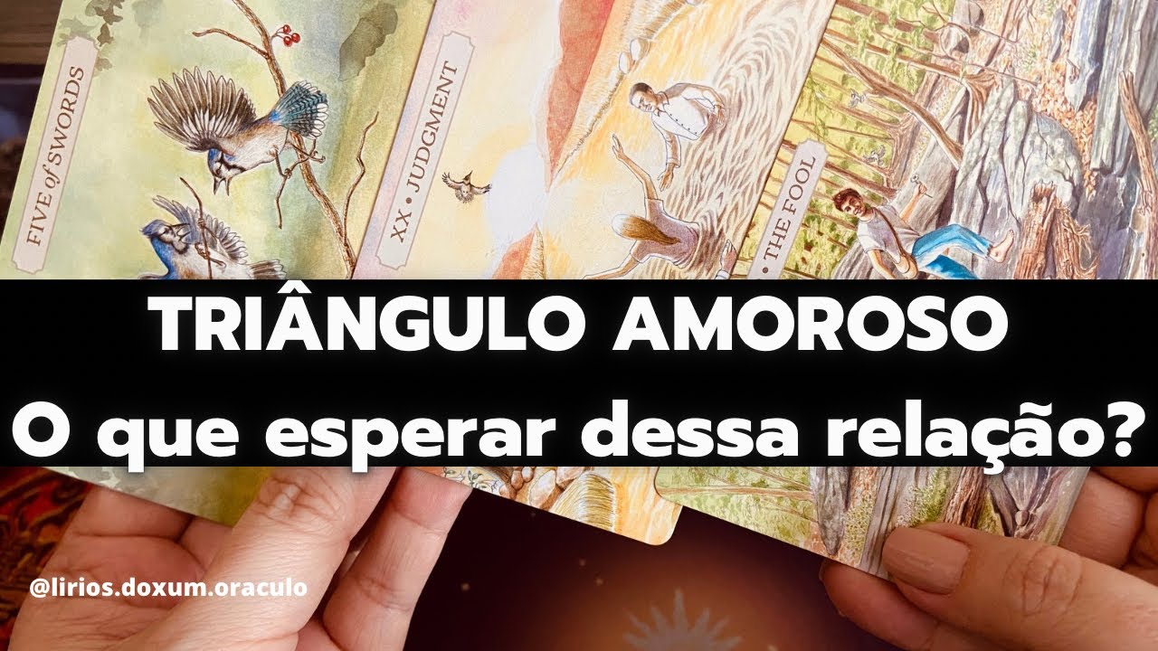 TRIÂNGULO AMOROSO: O que esperar dessa relação? TARÔ REVELA TUDO! 🔮✨💟⚠️