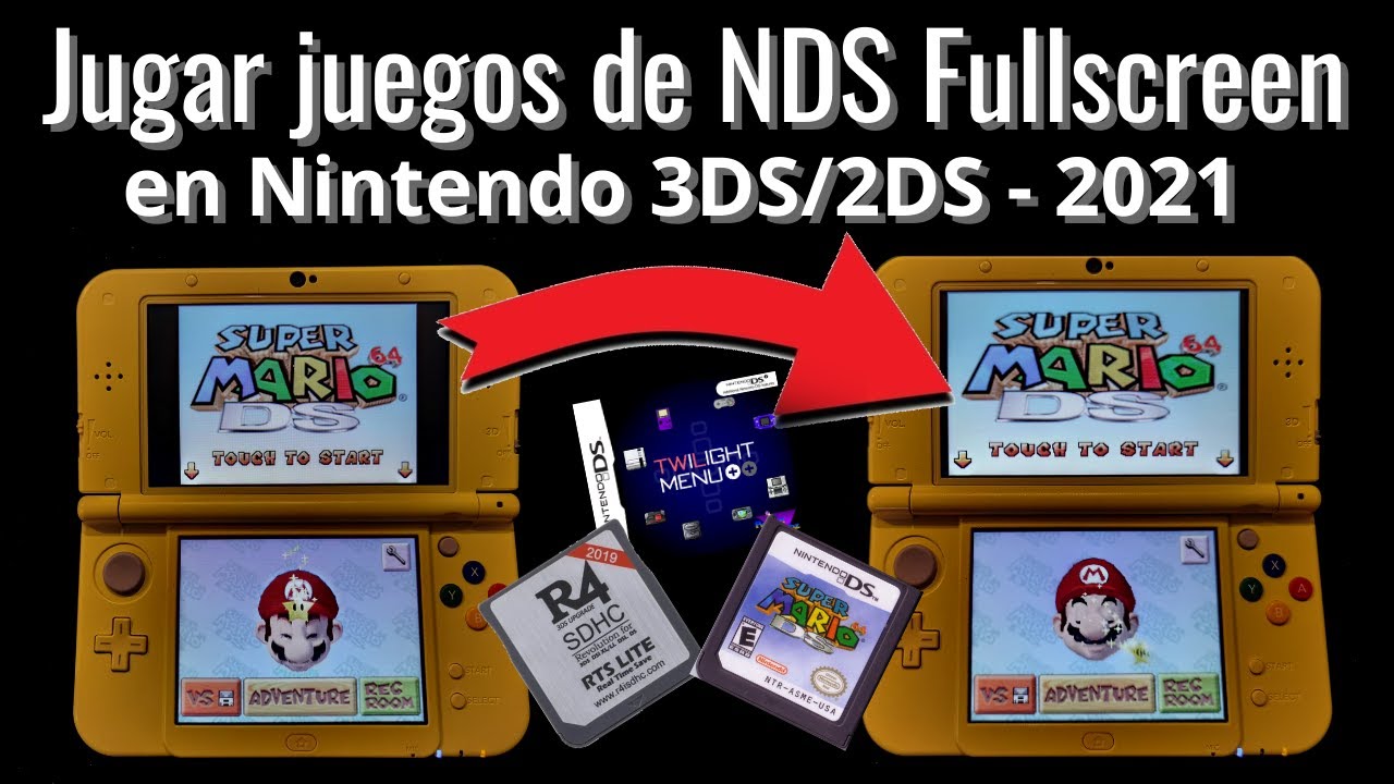 Juegos NDS en Pantalla Completa [R4/Twilight Menu++/Cartuchos] en 3DS/2DS 2021 - 100% funcional
