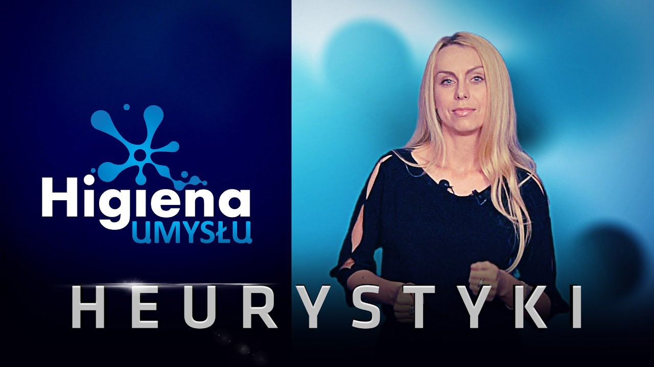 Heurystyki – Higiena Umysłu