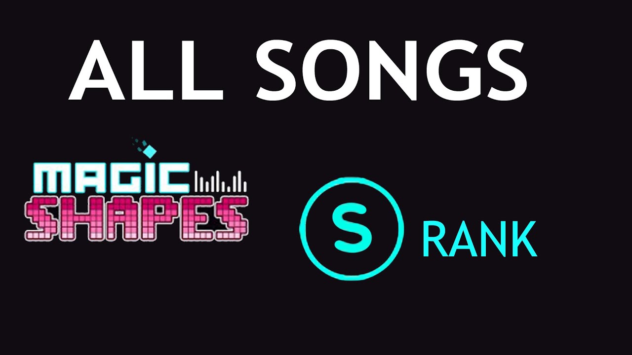 Magic Shapes: RED Beats | All Songs (S rank)