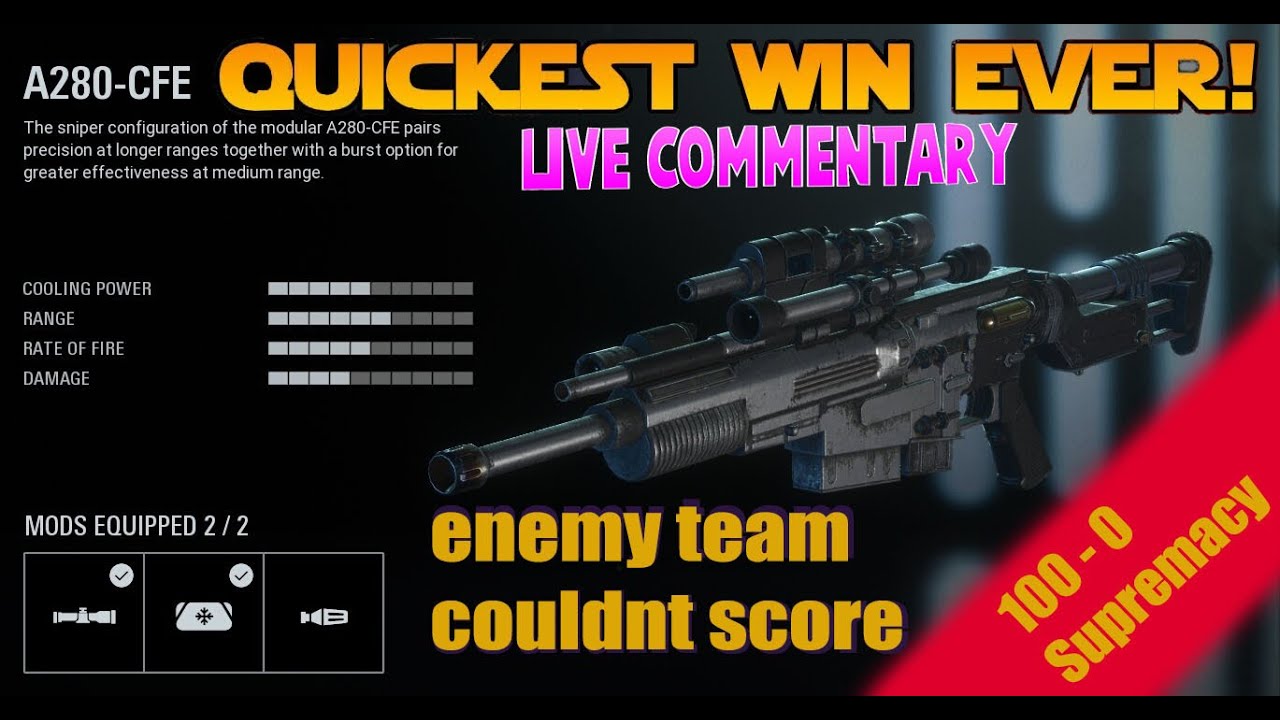 Star Wars Battle Front 2 |  A280-CFE | 100 - 0 Fastest Galactic Supremacy Game |