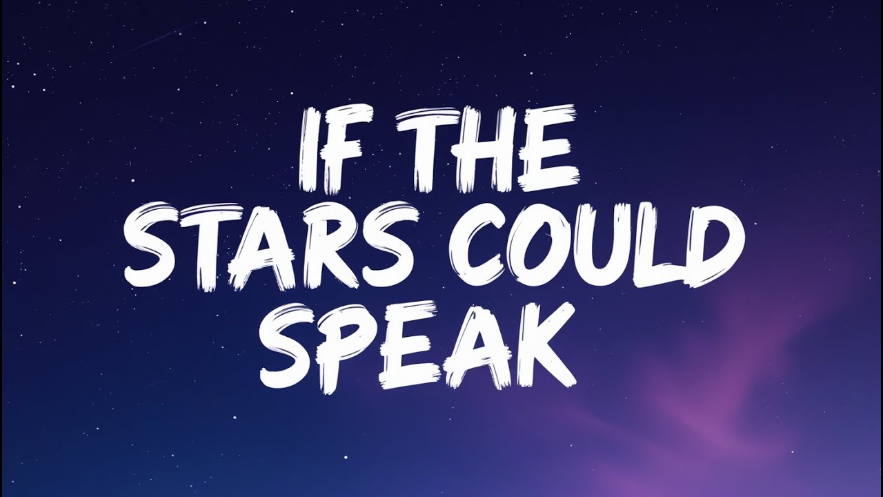 If the Stars Could Speak | Poetic Lyrics of Dreams and Silent Wishes