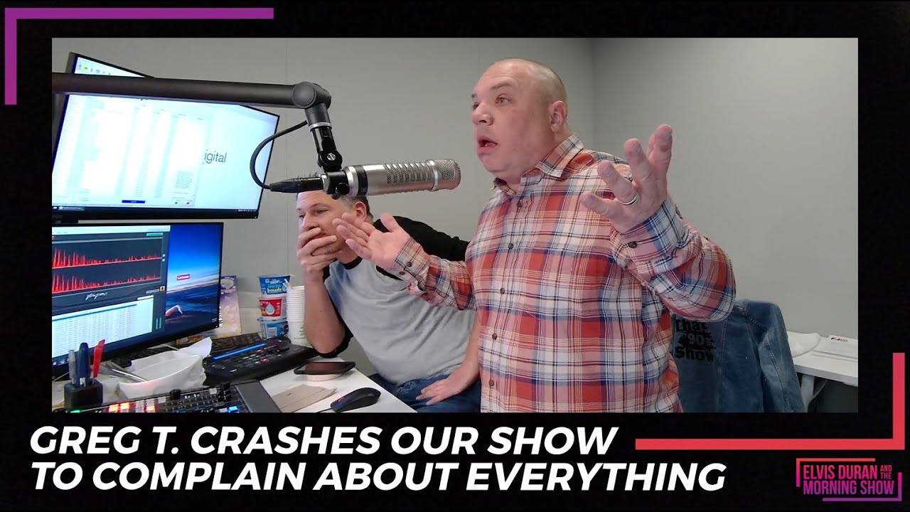 Greg T. Crashes Our Show To Complain About Everything  | 15 Minute Morning Show