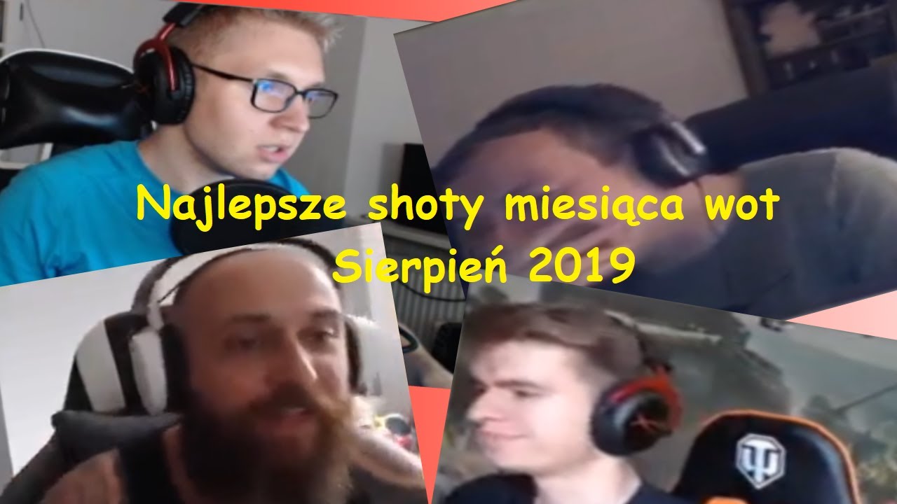 Najlepsze shoty miesiąca wot - VIII 2019 w/ NewMultiShow, Ded87, Cygan, KamilEater, Faja