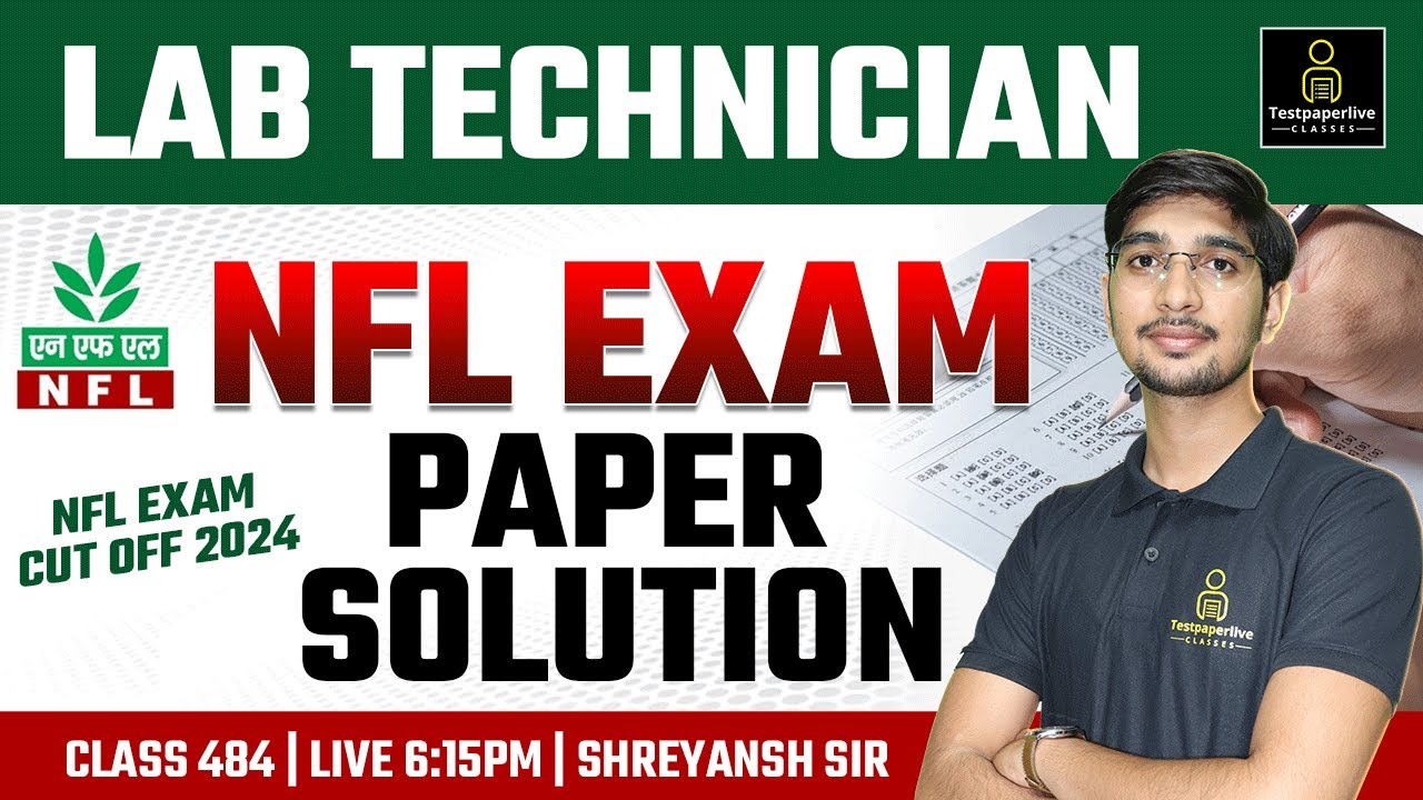NFL Lab Technician Exam Paper Solution 2024 | NFL EXAM CUT OFF 2024 | #98  | Lab Technician Classes