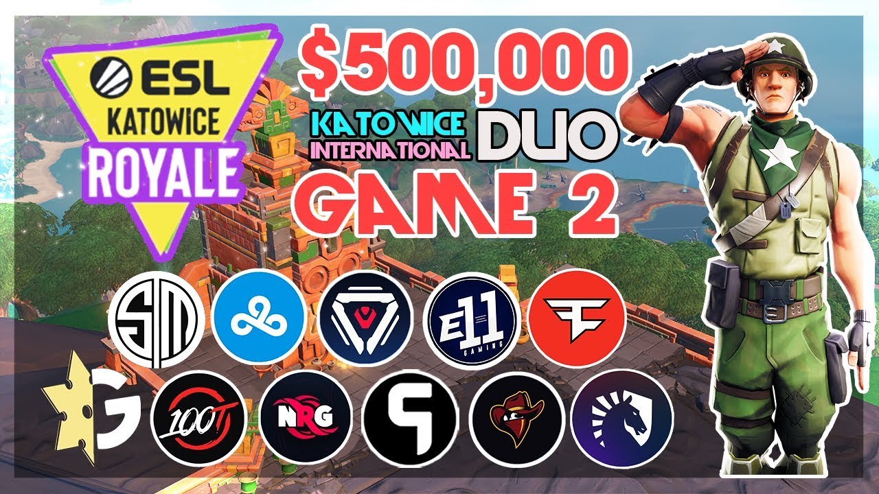 $500,000 🥊ESL Katowice Duo🥊 Game 2 Viewing Party (Fortnite)