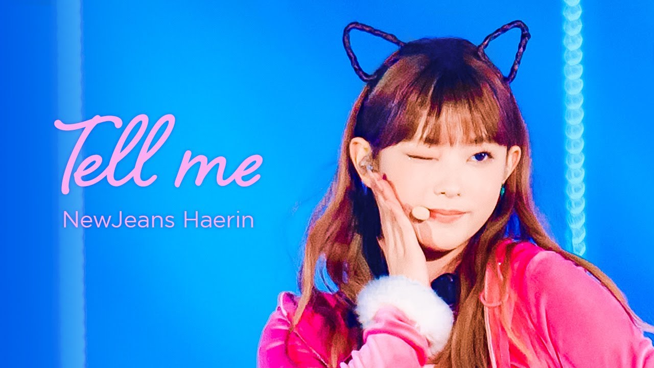 Tell me - 뉴진스 해린 NewJeans HAERIN 직캠 @221224 가요대전