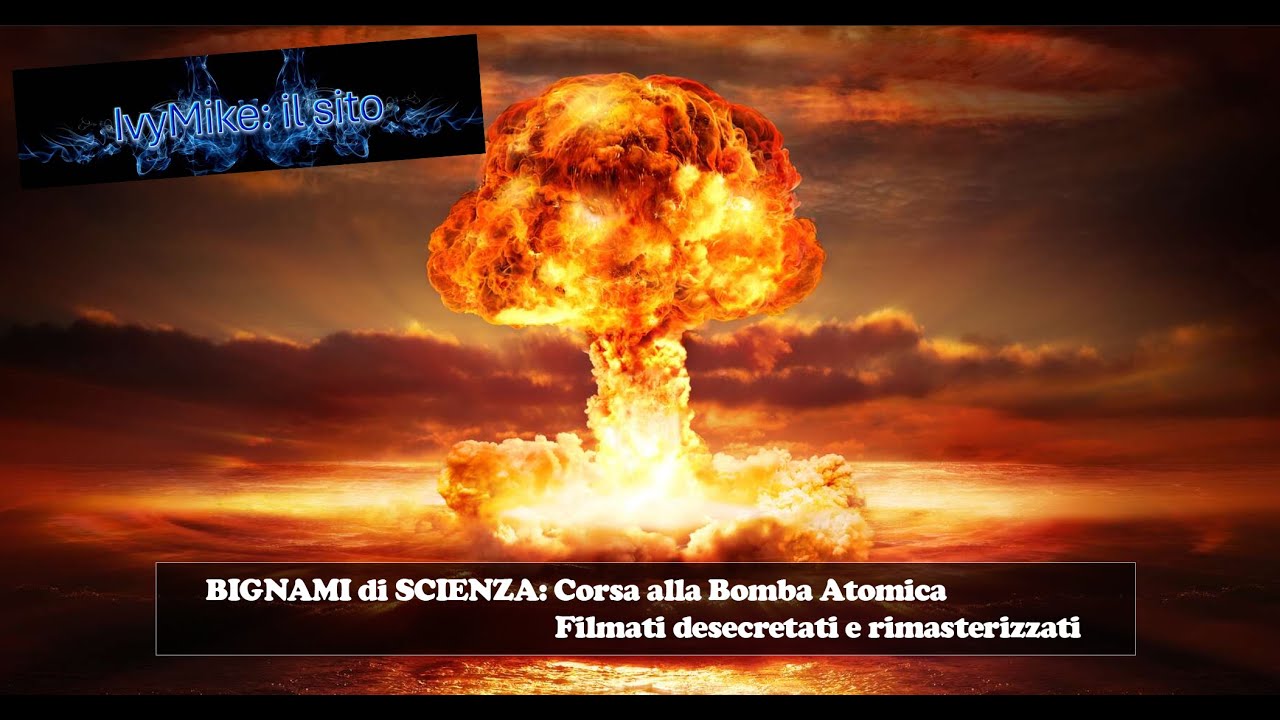 Corsa alla bomba atomica (Film rimasterizzato di test nucleari americani) Pt 1