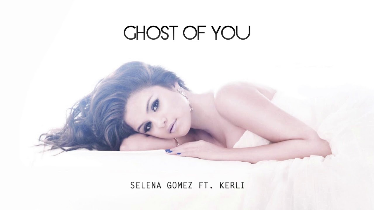 Selena Gomez & The Scene - Ghost of You (feat. Kerli)