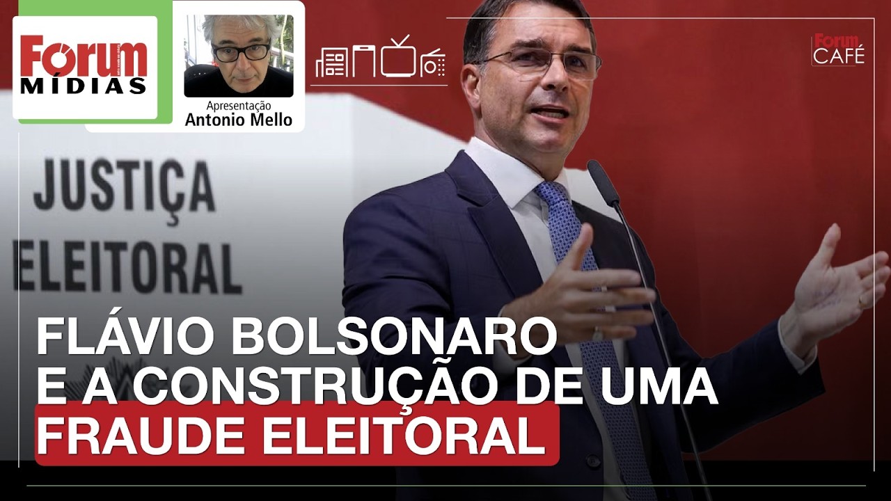 FLÁVIO BOLSONARO E A CONSTRUÇÃO DE UMA FRAUDE ELEITORAL | Fórum Mídias 04.03.26