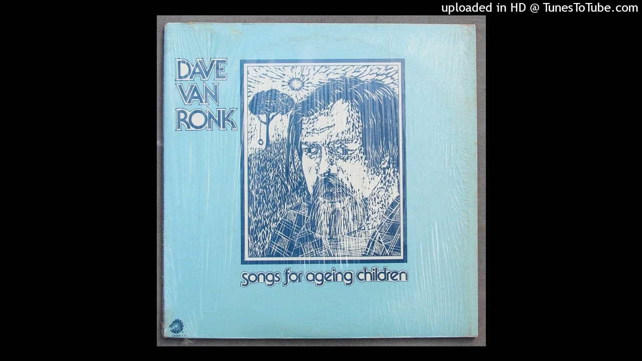 Dave Van Ronk - Duncan & Brady - 1973 Folk Rock
