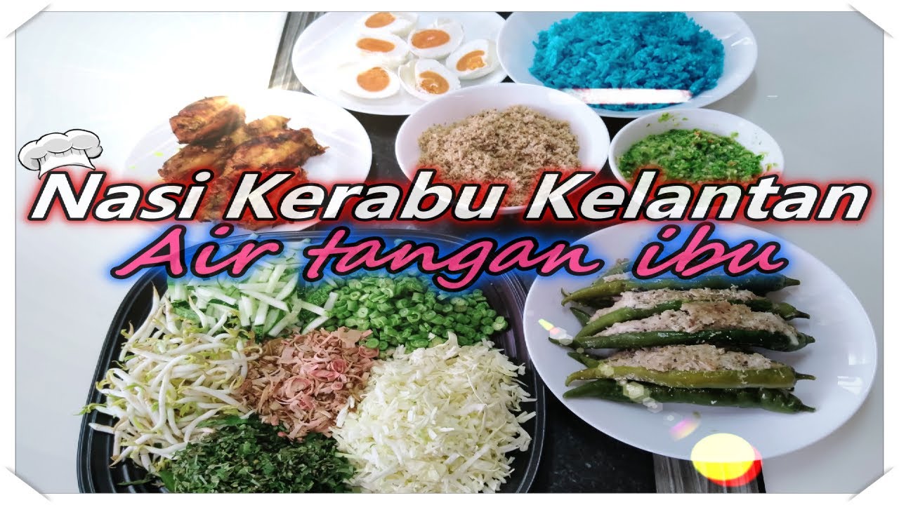 Resepi Nasi Kerabu Kelantan