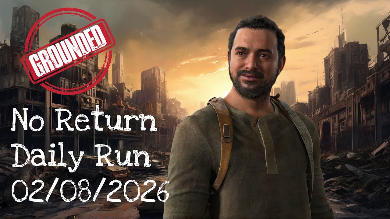 [PS5] TLOU2 Daily Run on Grounded 02.08.2026 by @Mongosmaki w/@pocheshirskiy_kot @ДратутиДратути05