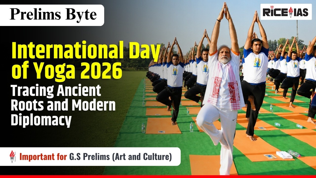 International Day of Yoga 2026: Ancient Heritage & Global Wellness Diplomacy