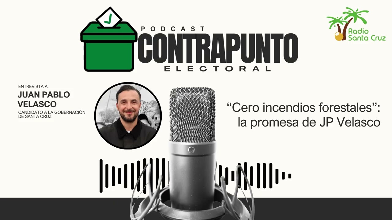 “Cero incendios forestales”: la promesa de JP Velasco que busca ser el gobernador de Santa Cruz