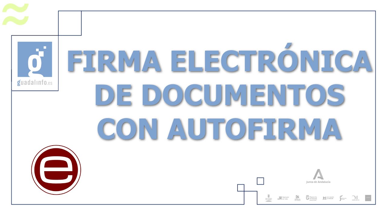 Instalar y utilizar Autofirma para firmar documentos con certificado digital | #GuíaGuadalinfo