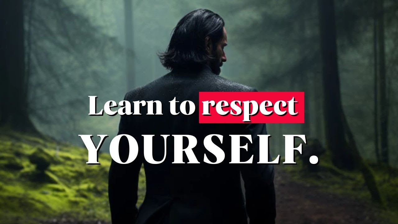 20 ways to respect yourself.