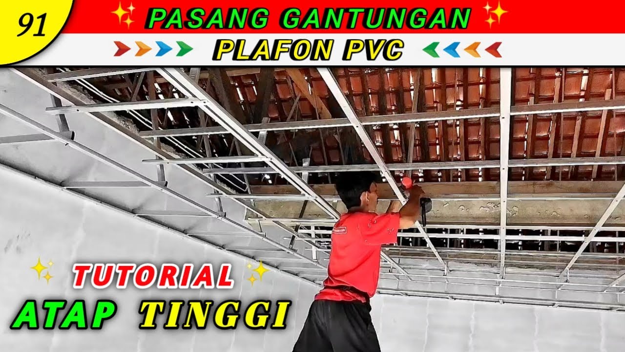 Cara PASANG gantungan PLAFON PVC Atap Tinggi