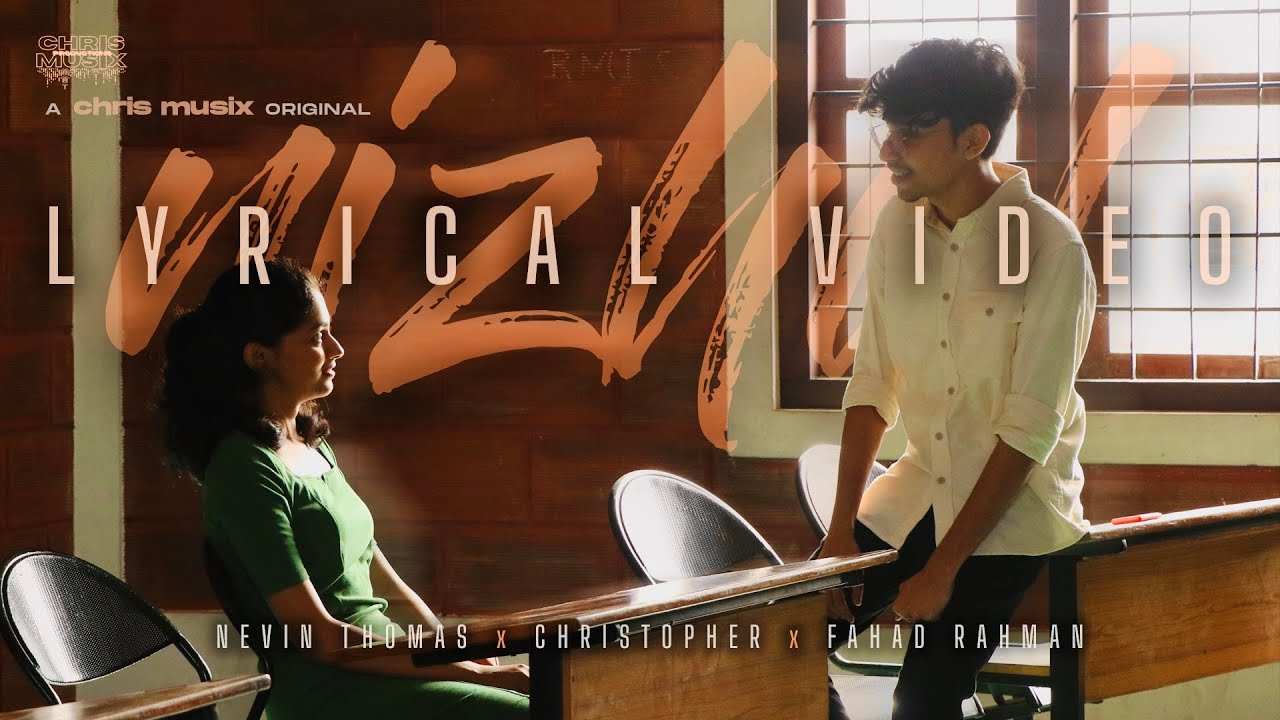 Nizhal - Christopher &times; Nevin Thomas ft. Fahad Rahman | Official Lyrical Video