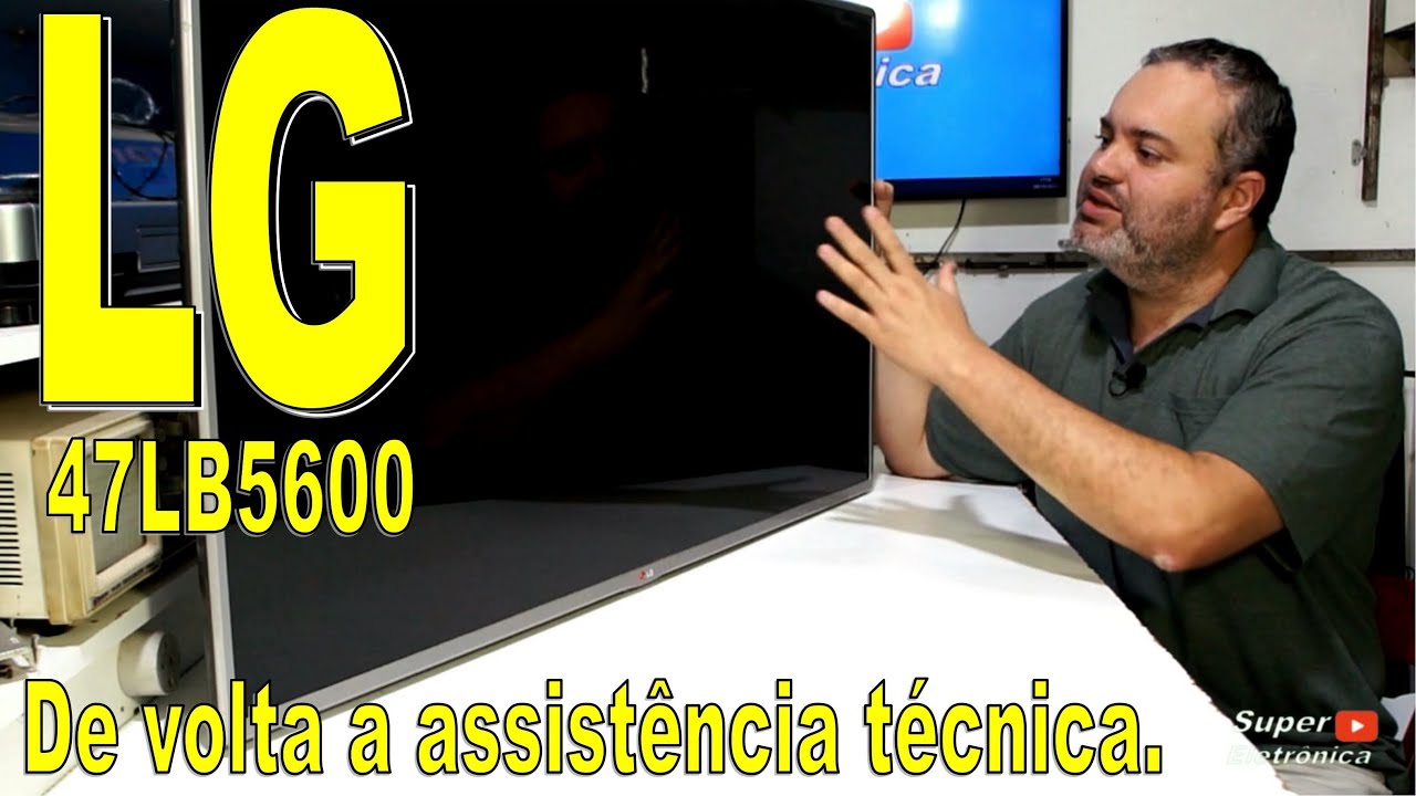 LG 47LB5600 De volta a assistência técnica.