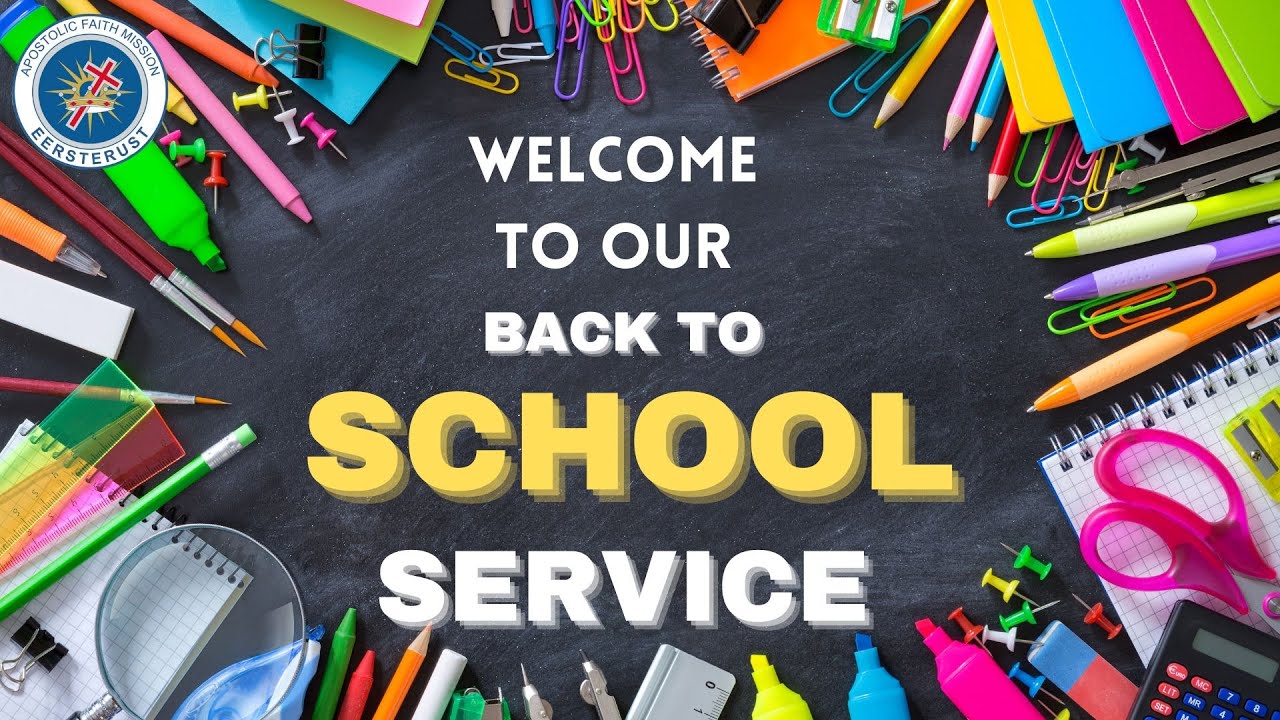 Back to School Service: Abide and you will bear fruit -Pastor H. Clark