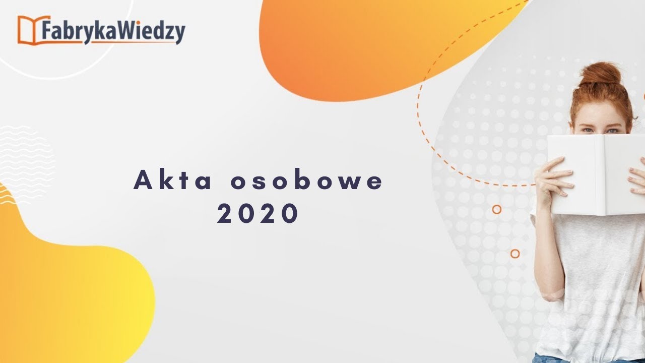 Akta osobowe 2020 | Wiedza i Praktyka