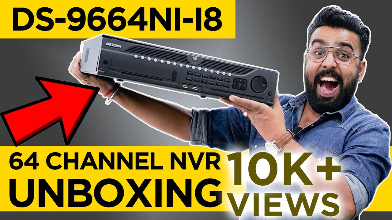 64 Channel NVR - DS-9664NI-I8 🔥🔥 Unboxing Video
