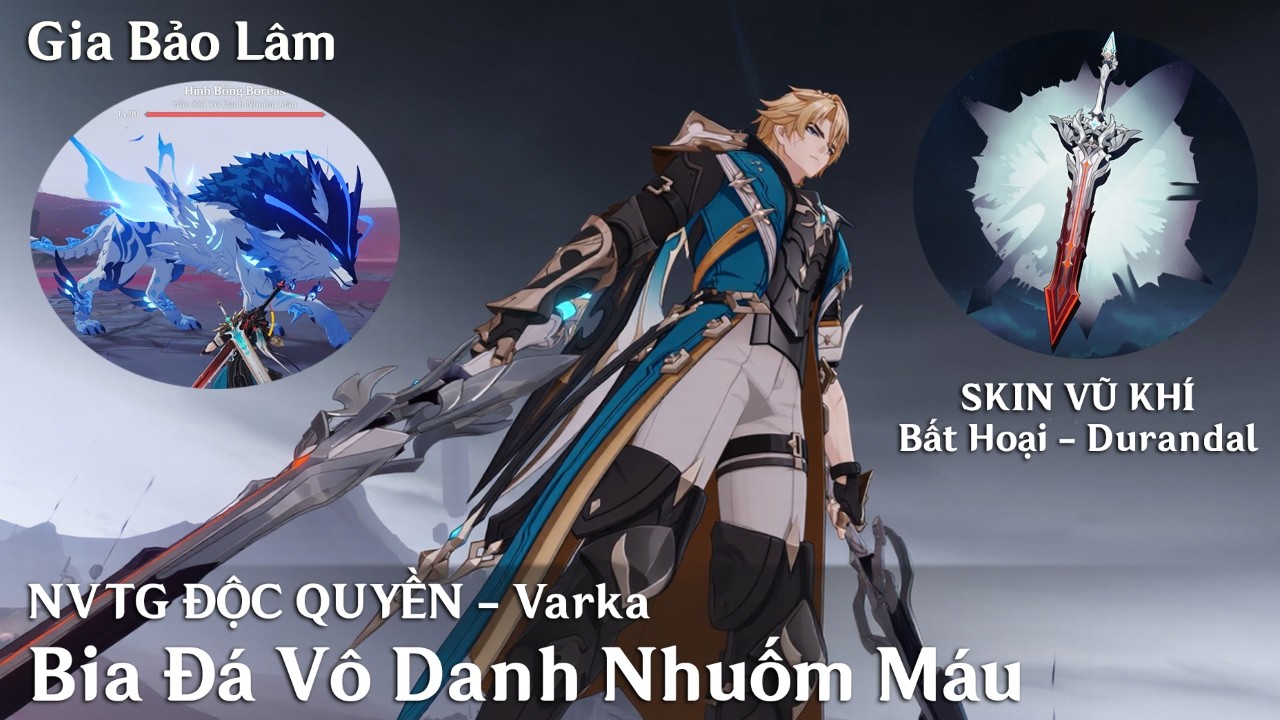 GENSHIN 6.4 | NVTG ĐỘC QUYỀN của Varka  - Bia Đ&aacute; V&ocirc; Danh Nhuốm M&aacute;u (SKIN Vũ Kh&iacute; Bất Hoại - Durandal)