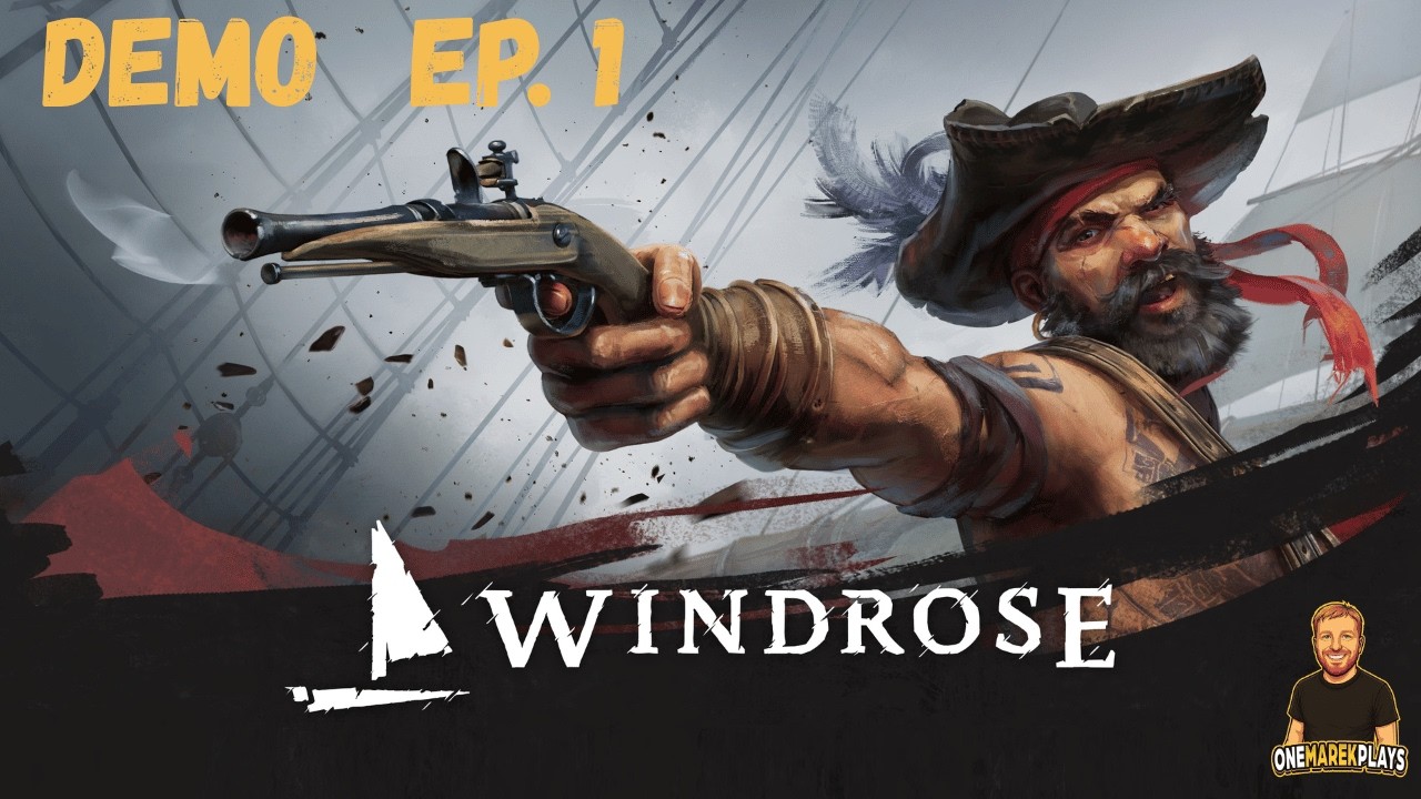 Windrose Gameplay | Demo Playthrough Ep. 1
