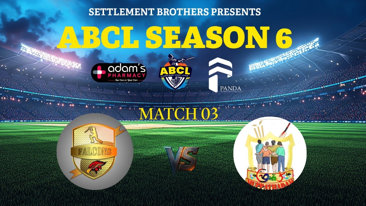 SETTLEMENT BROTHERS PRESENTS ABCL SEASON 6 || Friends Muppathadam vs Falcon || MATCH 03