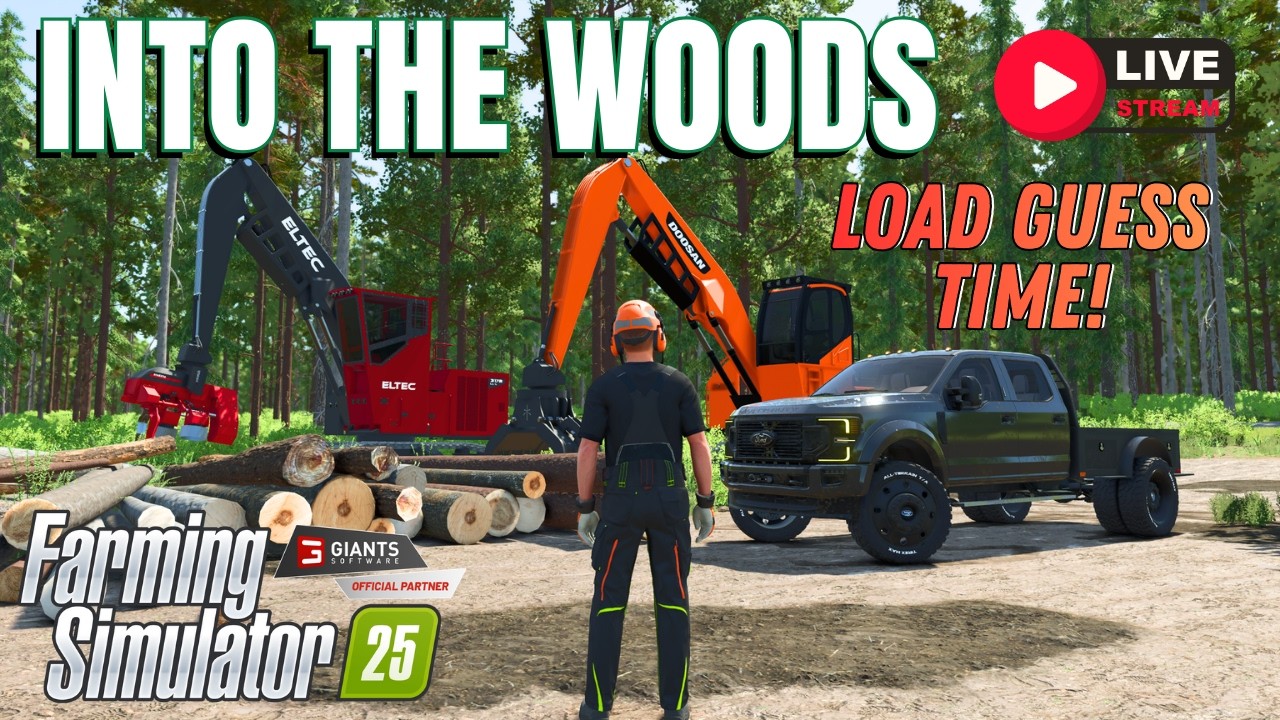 INTO THE WOODS - OPENING NEW GROUND - FS25