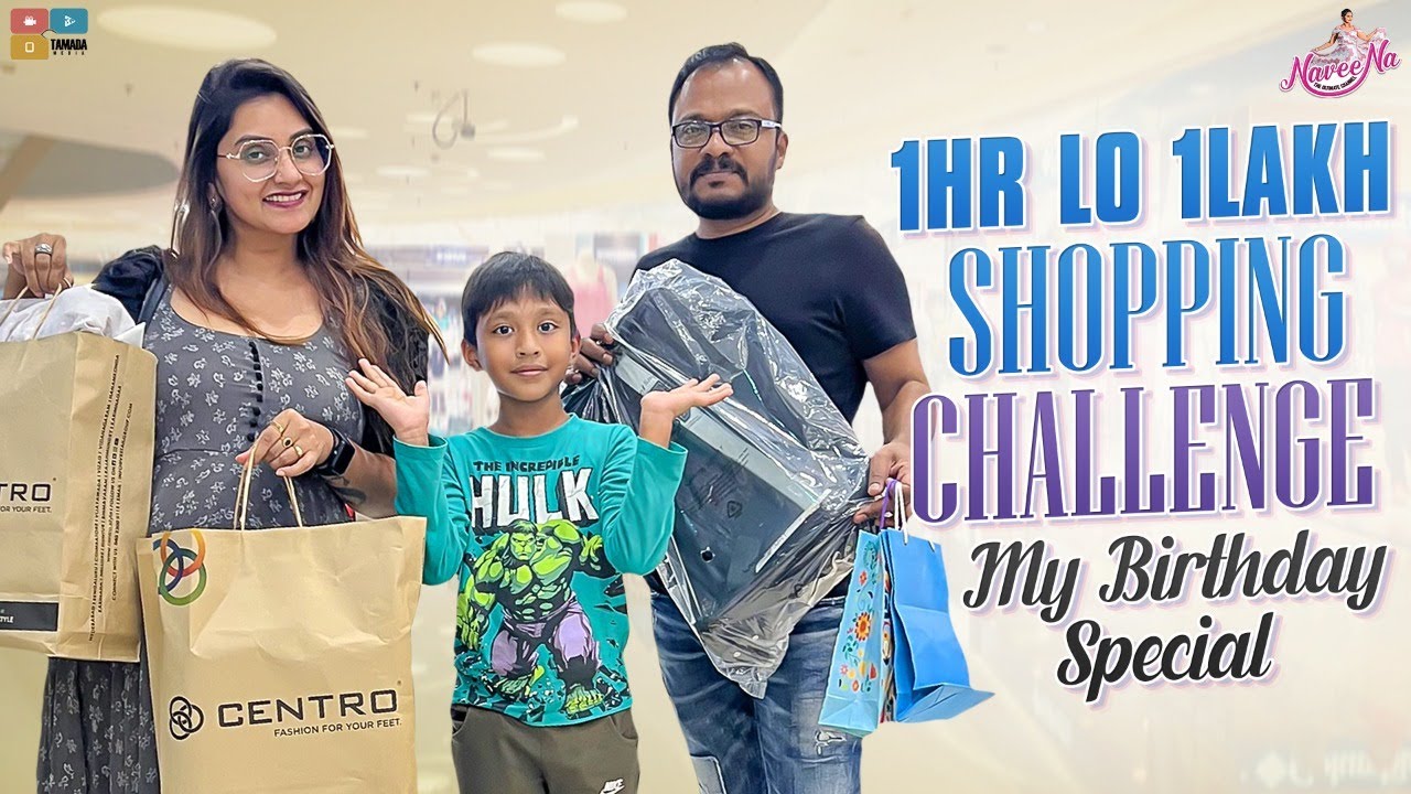 1Hr lo 1 Lakh Shopping Challenge || My Birthday Special || Naveena Vlogs