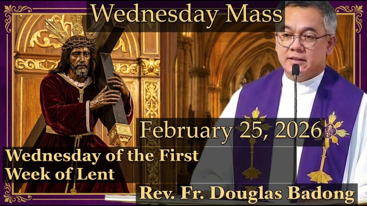 Quiapo Church Live Mass Today | February 25, 2026 | Rev. Fr. Douglas Badong