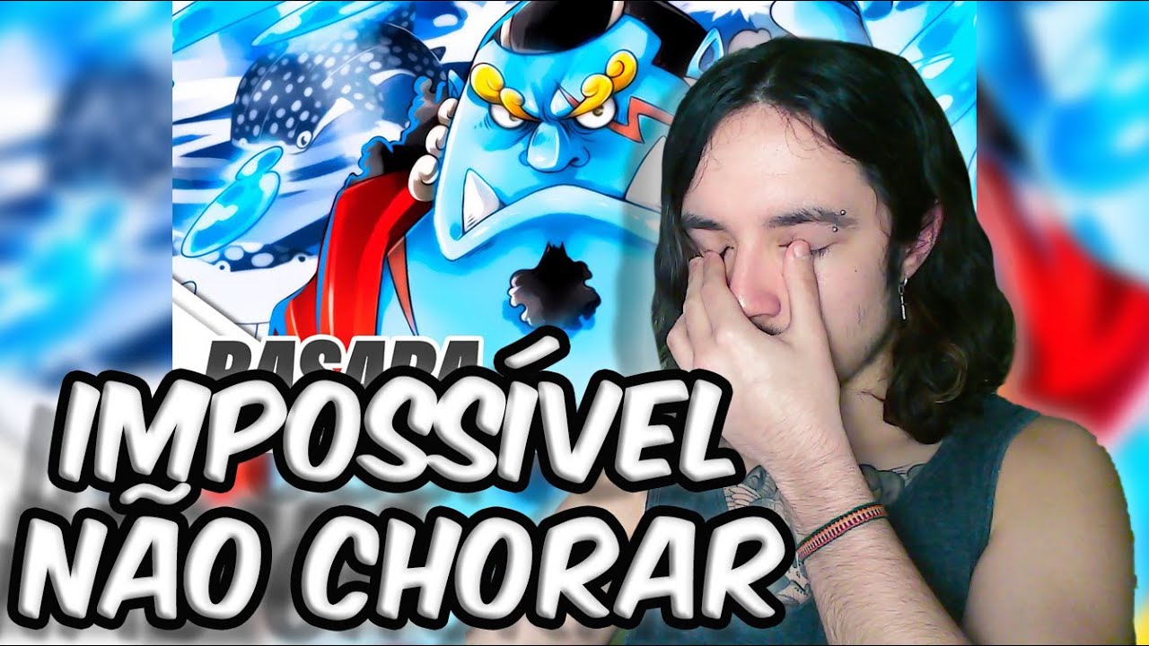 (CHOREI COMO SEMPRE) REAGINDO a Pela União | Jinbe (One Piece) | Basara | REACT | NaiReact
