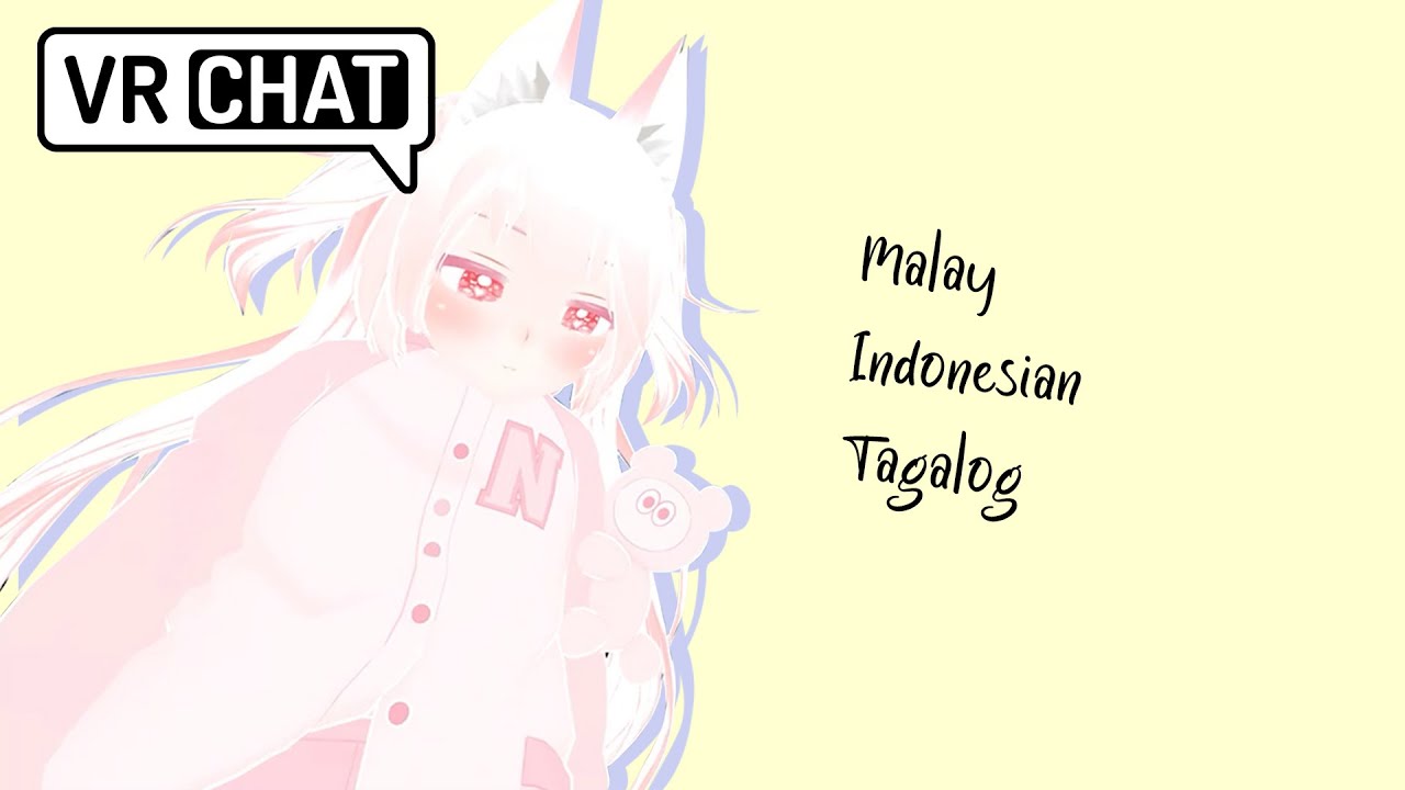 This girl can roast you in three different languages! - VRChat Tagalog, Malay, Indonesian edition
