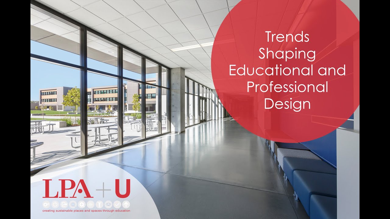 How Corporate and Educational Design Influence Each Other | LPA+U | Free Webinar