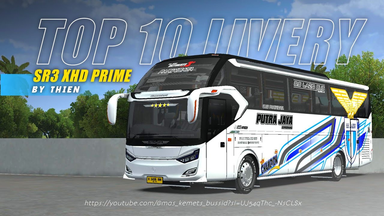 PART 2 !!! TOP 10 LIVERY MOD BUSSID SR3 HD PRIME - BY THIEN