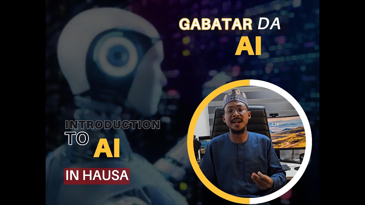Introduction to Artificial Intelligence in Hausa