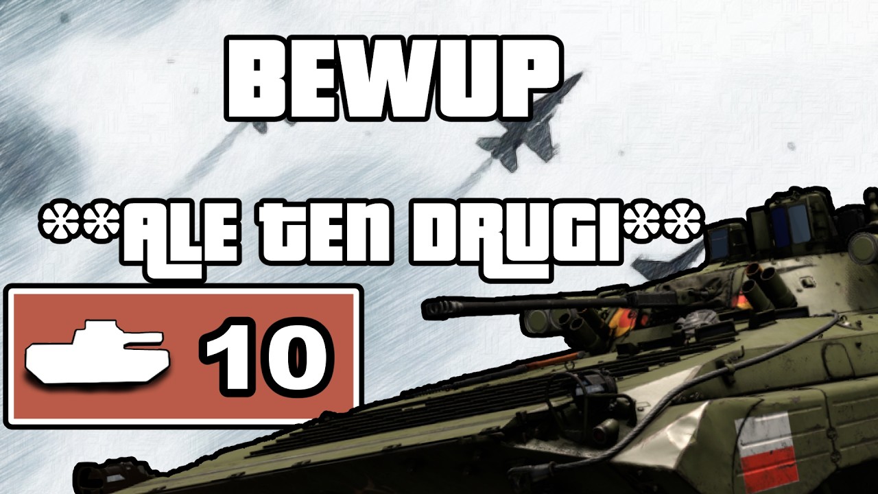 Jedna z Najlepszych Maszyn Dywizjonowych **BEWUP**