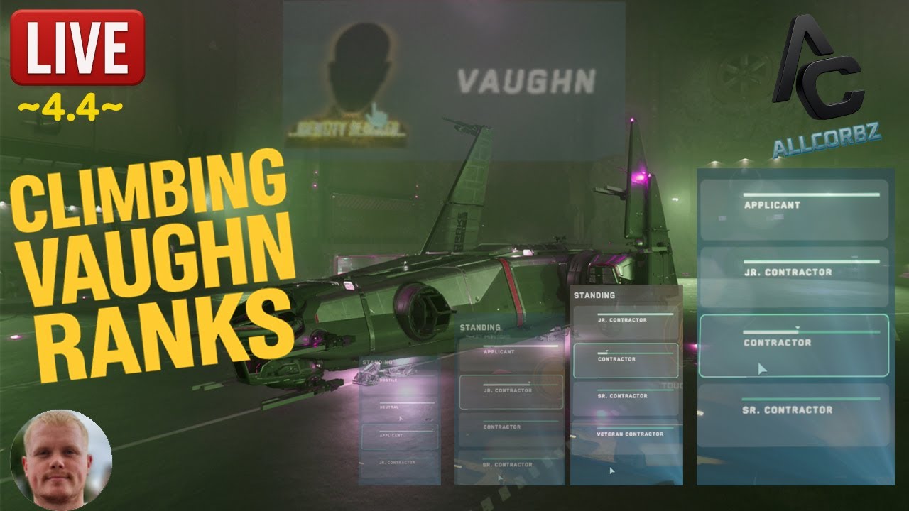 Climbing Vaughn Ranks 🔥 Unlocking HIGH-PAYOUT Missions | Star Citizen 4.4