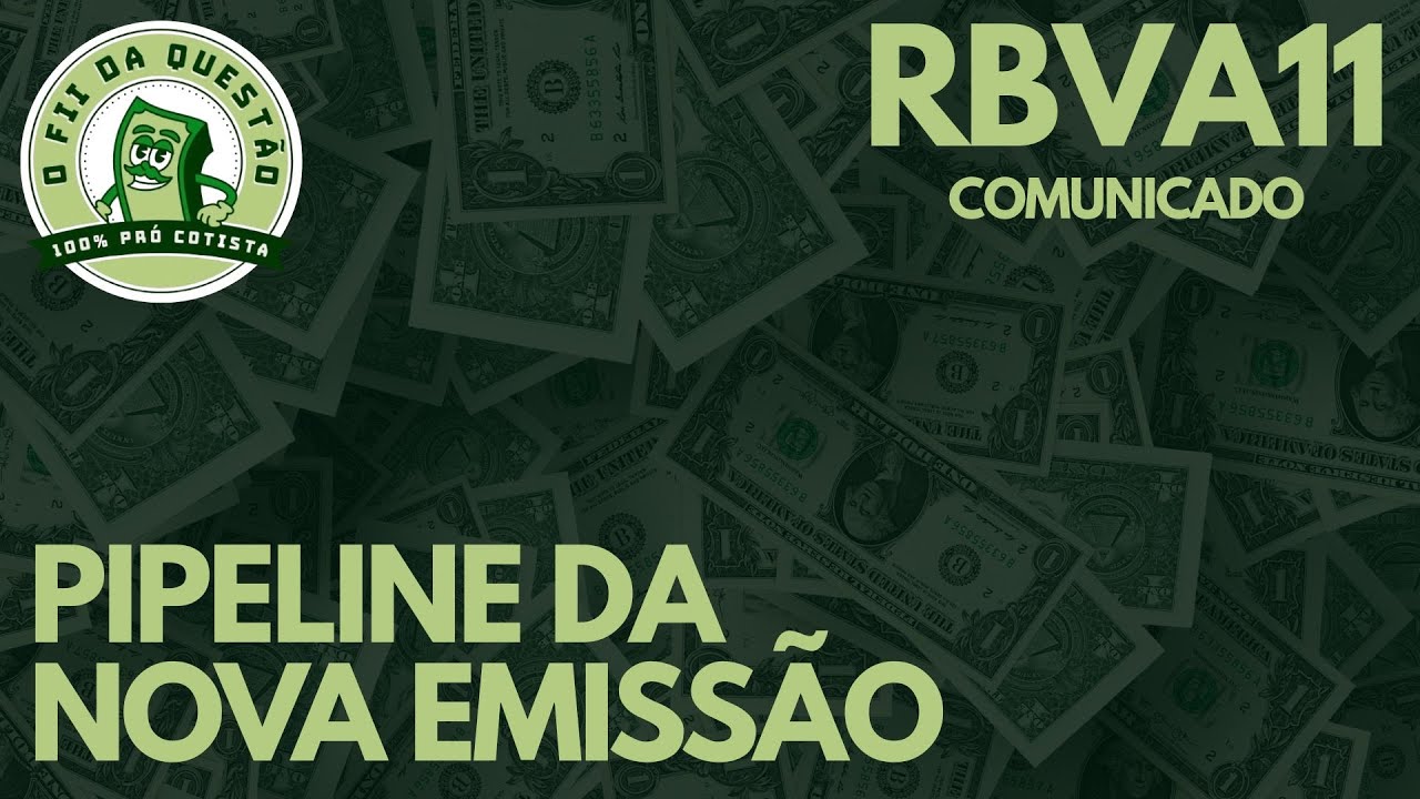 RBVA11 - A EMISS&Atilde;O PODE FRACASSAR? PRE&Ccedil;O, PROJE&Ccedil;&Otilde;ES E MINHA DECIS&Atilde;O NA CARTEIRA