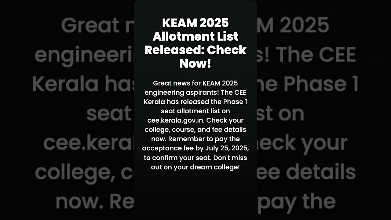 KEAM 2025 Allotment List Released: How to Check & Next Steps