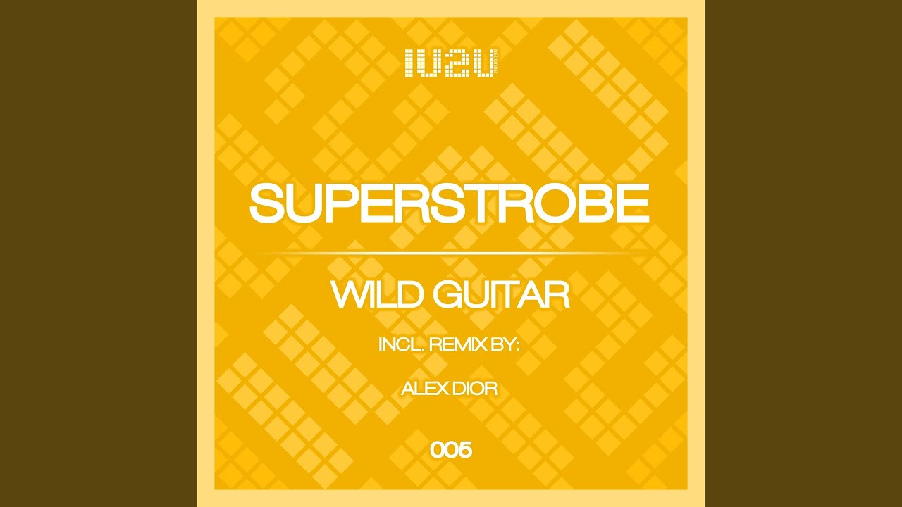 Wild Guitar (Alex Dior Remix)