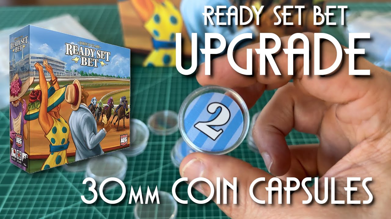 Ready Set Bet UPGRADE: Coin Capsules (30mm)