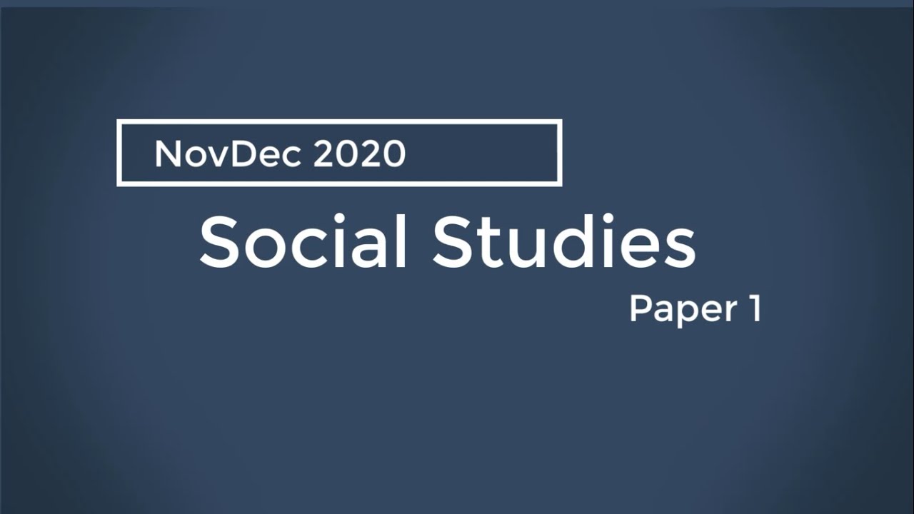 NovDec 2020 Social Studies Paper OUT