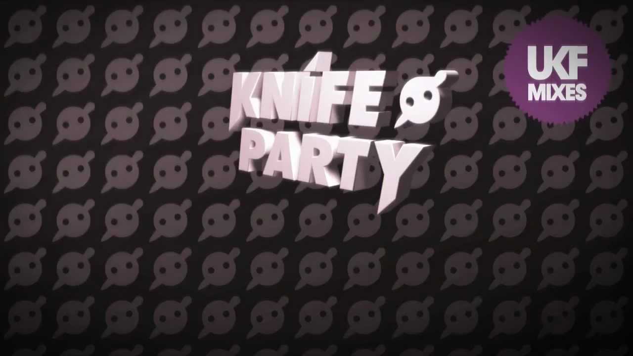 Knife Party (Exclusive Artist Mix)
