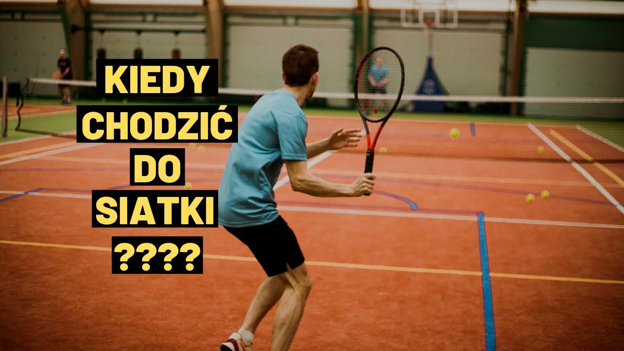 KIEDY CHODZIĆ DO SIATKI I JAK ZROBIĆ TO DOBRZE? | TENISOWE HACKI S01E06 | NAUKA TENISA