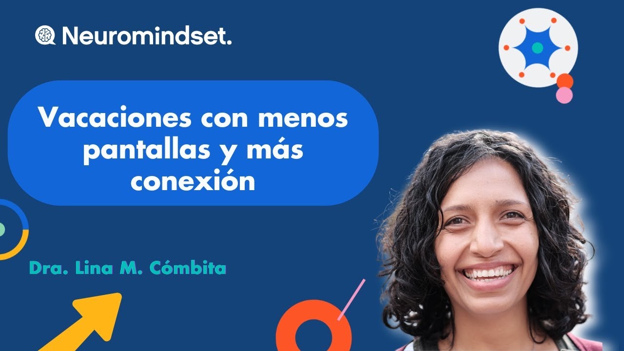 Vacaciones con menos pantallas y más conexión