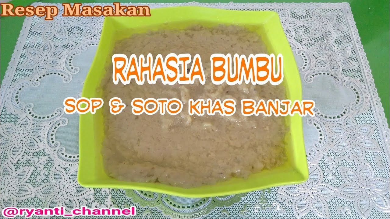 RESEP RAHASIA BUMBU SOP & SOTO KHAS BANJAR
