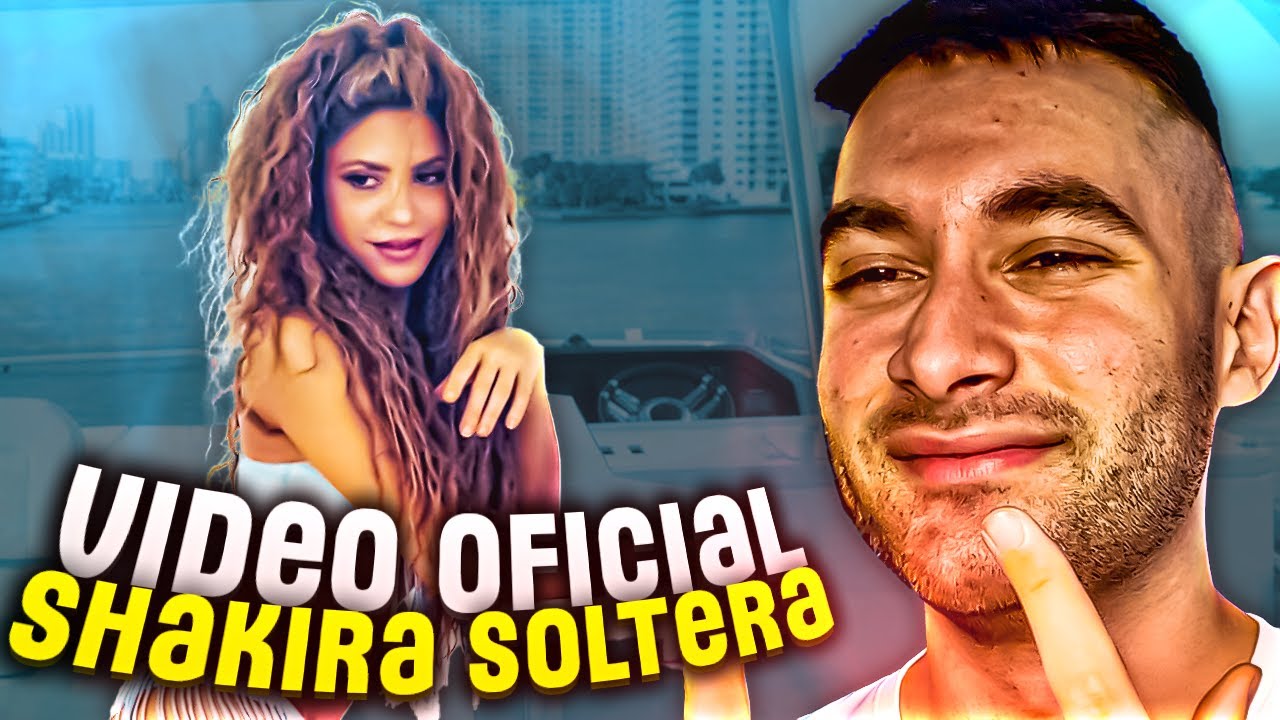 SHAKIRA NOS VUELVE A ENAMORAR CON EL VIDEO OFICIAL DE SOLTERA
